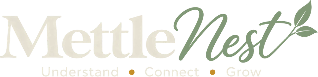 MettleNest: Understand, Connect, Grow